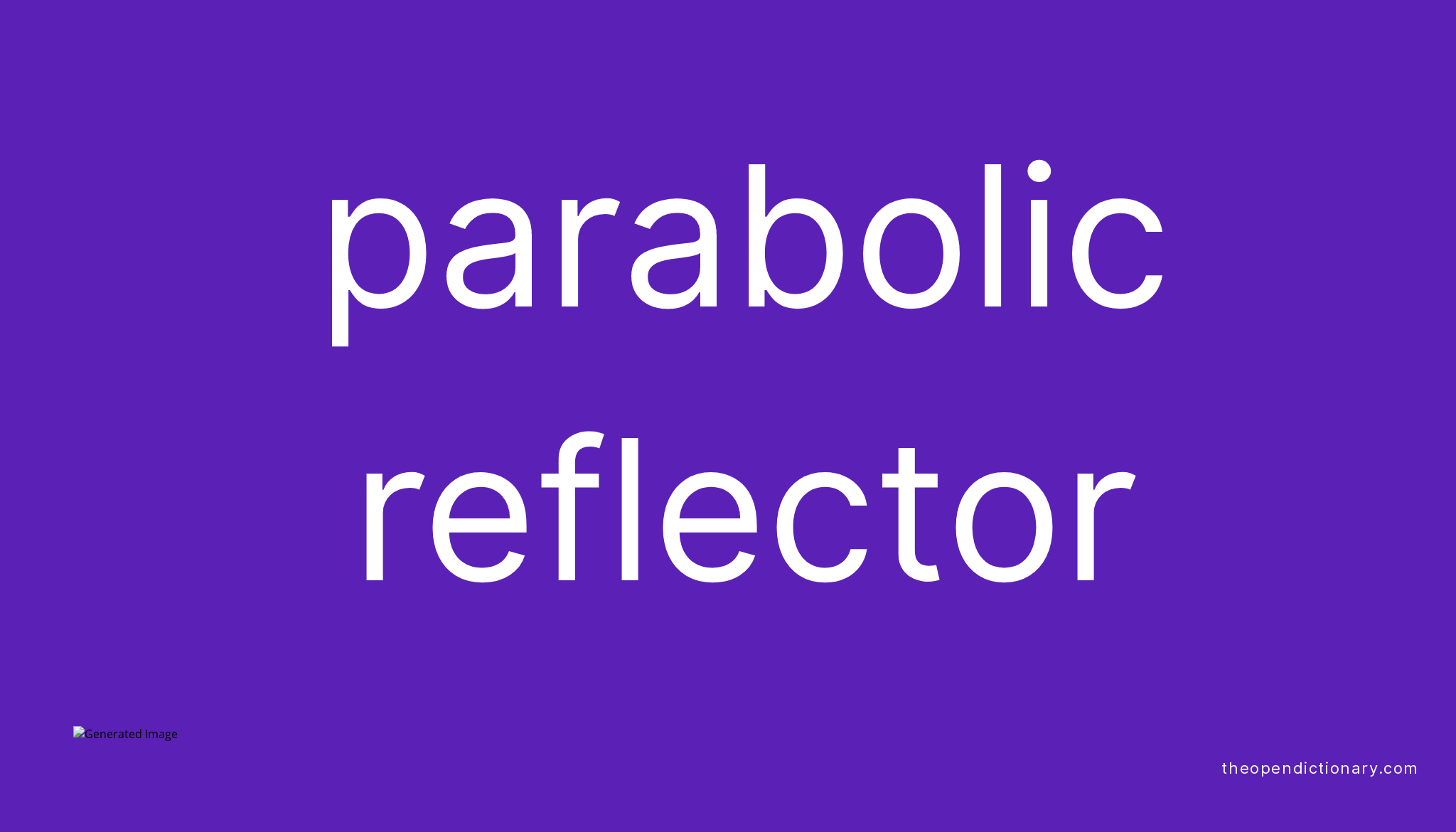 parabolic-reflector-meaning-of-parabolic-reflector-definition-of